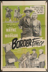 4a110 BORDER FENCE 1sh '51 cool cowboy western images of Walt Wayne and Mary Nord!