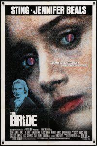 4a116 BRIDE 1sh '85 Sting, Jennifer Beals, a madman and the woman he invented!