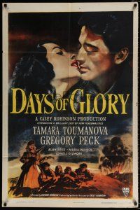 4a229 DAYS OF GLORY 1sh '44 first Gregory Peck, Tamara Toumanova