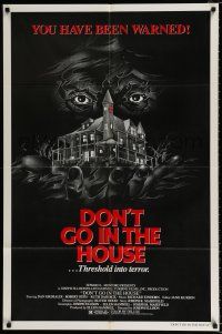 4a262 DON'T GO IN THE HOUSE 1sh '80 flamethrower stalker horror, you have been warned!
