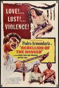 4a477 LA REBELION DE LOS COLGADOS 1sh '54 The Rebellion of the Hanged, Pedro Armendariz!