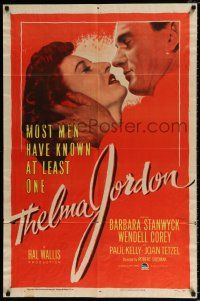 4a872 THELMA JORDON 1sh '50 most men have known at least one woman like Barbara Stanwyck!
