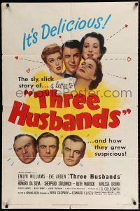 4a882 THREE HUSBANDS 1sh '50 Emlyn Williams, Eve Arden, Ruth Warrick, it's delicious!