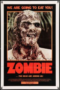 4a996 ZOMBIE 1sh '79 Zombi 2, Lucio Fulci classic, gross c/u of undead, we are going to eat you!
