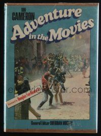 4b311 ADVENTURE IN THE MOVIES hardcover book '73 a pictorial history with great images!