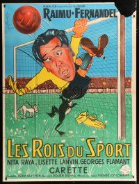 4c770 LES ROIS DU SPORT French 1p R50s Raimu, Fernandel, wacky football/soccer art by Francois!
