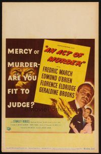 4c235 ACT OF MURDER WC '48 Fredric March, mercy or murder - are you fit to judge!