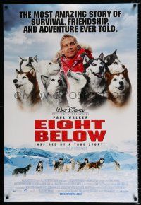 4d228 EIGHT BELOW DS 1sh '06 wonderful image of Paul Walker and Siberian Huskie dogs!