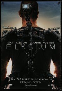 4d231 ELYSIUM int'l teaser DS 1sh '13 Matt Damon, Jodie Foster, Sharlto Copley, sci-fi action!