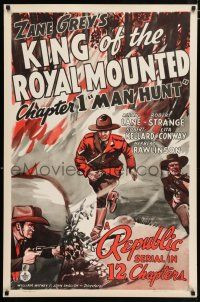 4d430 KING OF THE ROYAL MOUNTED chapter 1 1sh '40 Canadian Mountie serial, Man Hunt!
