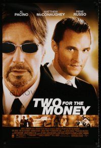 4d782 TWO FOR THE MONEY 1sh '05 close-ups of Al Pacino, Matthew McConaughey!