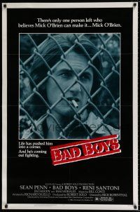 4f064 BAD BOYS 1sh '83 life has pushed Sean Penn into a corner & he's coming out fighting!