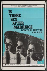 4f410 IS THERE SEX AFTER MARRIAGE 1sh '73 don't ask the wife, ask Julie, adultery for fun & profit