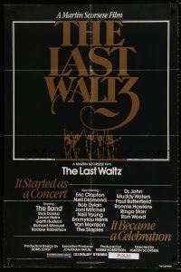 4f446 LAST WALTZ 1sh '78 Martin Scorsese, it started as a rock concert & became a celebration!