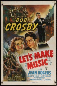 4f454 LET'S MAKE MUSIC style A 1sh '40 great art of bandleader Bob Crosby & pretty Jean Rogers!