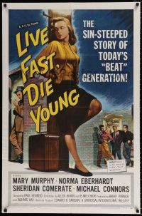 4f463 LIVE FAST DIE YOUNG 1sh '58 classic artwork image of bad girl Mary Murphy on street corner!