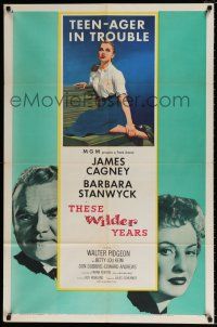 4f896 THESE WILDER YEARS 1sh '56 James Cagney & Barbara Stanwyck have a teenager in trouble!