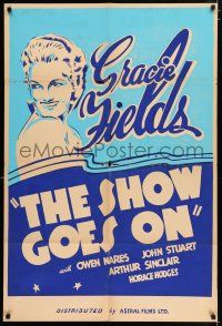 4g129 SHOW GOES ON Canadian 1sh R50s directed by Basil Dean, pretty Gracie Fields!