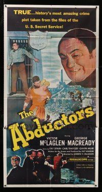4j269 ABDUCTORS 3sh '57 Victor McLaglen, George Macready, history's most amazing crime plot!