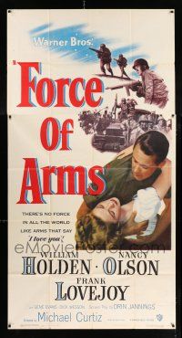 4j413 FORCE OF ARMS 3sh '51 William Holden & Nancy Olson met under fire & their love flamed!