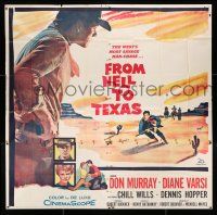 4j207 FROM HELL TO TEXAS 6sh '58 cool art of Don Murray in the West's most savage man-chase!