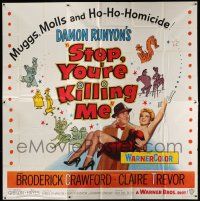 4j246 STOP YOU'RE KILLING ME 6sh '53 Damon Runyon, muggs, molls, and ho-ho-homicide, Laughter Inc!