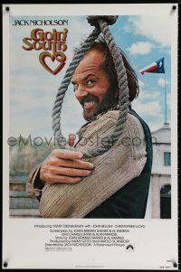 4r308 GOIN' SOUTH 1sh '78 great image of smiling Jack Nicholson by hanging noose in Texas!