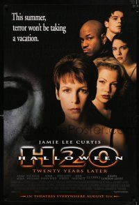 4r327 HALLOWEEN H20 advance 1sh '98 Jamie Lee Curtis sequel, terror won't be taking a vacation!