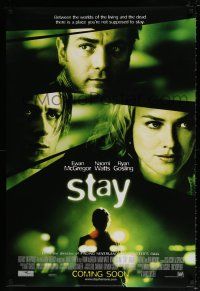 4r739 STAY style B int'l advance DS 1sh '05 Ewan McGregor, Ryan Gosling, Naomi Watts