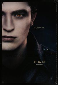 4r805 TWILIGHT SAGA: BREAKING DAWN - PART 2 teaser DS 1sh '12 Robert Pattinson as Edward Cullen!