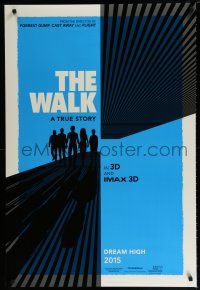 4r818 WALK teaser DS 1sh '15 Robert Zemeckis, Joseph-Gordon Levitt, Ben Kingsley, Charlotte Le Bon!