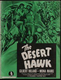 4s419 DESERT HAWK pressbook '44 Gilbert Roland, Columbia desert adventure serial, cool art!