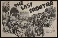 4s548 LAST FRONTIER pressbook R42 serial, Lon Chaney Jr, red-blooded drama of fighting men & days!