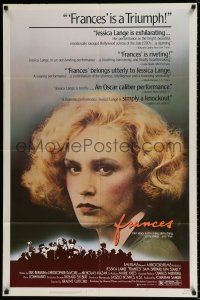 4t277 FRANCES 1sh '82 great close-up of Jessica Lange as cult actress Frances Farmer!