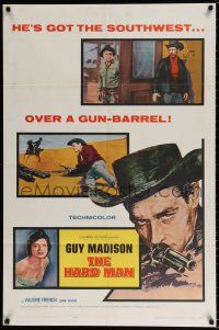 4t342 HARD MAN 1sh '57 art of Guy Madison with revolver, Valerie French!
