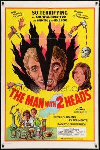 4t509 MAN WITH TWO HEADS 1sh '72 William Mishkin horror, shudder in the house of degradation!