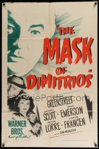 4t520 MASK OF DIMITRIOS 1sh '44 Peter Lorre, Sydney Greenstreet, Zachary Scott, Faye Emerson