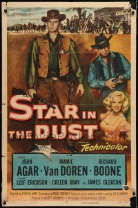 4t825 STAR IN THE DUST 1sh '56 John Agar, Van Doren, a story of the most desperate gamble!