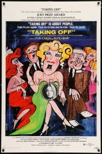 4t864 TAKING OFF style B 1sh '71 Milos Forman's first American movie, wacky art by Bacha!