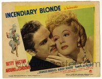 4w593 INCENDIARY BLONDE LC #6 '45 Arturo de Cordova & sexy showgirl Betty Hutton as Texas Guinan!