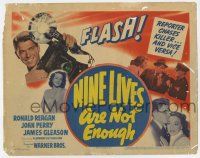 4w091 NINE LIVES ARE NOT ENOUGH TC '41 reporter Ronald Reagan chases killer & vice versa!