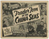 4w158 TRADER TOM OF THE CHINA SEAS TC '54 Republic serial, Harry Lauter, Aline Towne, cool montage!