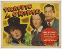 4w159 TRAFFIC IN CRIME TC '46 sexy Adele Mara, Kane Richmond, Anne Nagel