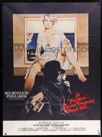 4y859 POSTMAN ALWAYS RINGS TWICE French 1p '81 completely different art of Nicholson & sexy Lange!