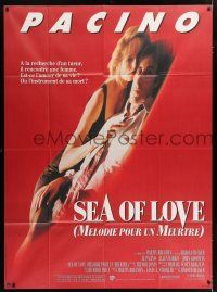 4y900 SEA OF LOVE French 1p '89 Ellen Barkin is either the love of Al Pacino's life or the end!