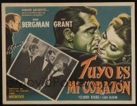 4y259 NOTORIOUS Mexican LC R50s Cary Grant between Ingrid Bergman & Claude Rains, Alfred Hitchcock