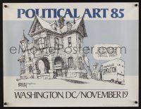 4z282 POLITICAL ART 85 17x22 art exhibition '85 Jeff MacNelly art, Capitol Hill parody!