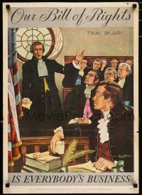 4z514 OUR BILL OF RIGHTS IS EVERYBODY'S BUSINESS 19x26 special '59 cool Dersh art of a jury trial!