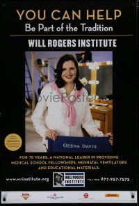 4z406 WILL ROGERS INSTITUTE DS special 27x40 '07 cool image of pretty Geena Davis!
