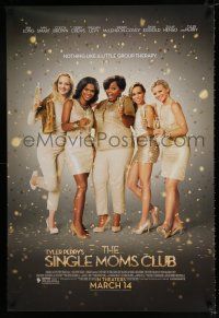 5c653 SINGLE MOMS CLUB advance DS 1sh '14 Nia Long, Amy Smart, Cocoa Brown, Wendi McLendon-Covey!
